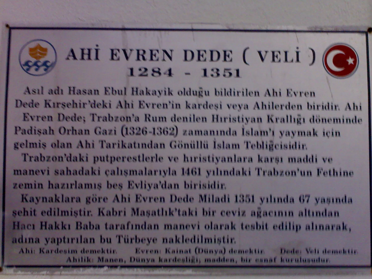 Trabzon'da yer alan Ahi Evran Dede Kitabesi